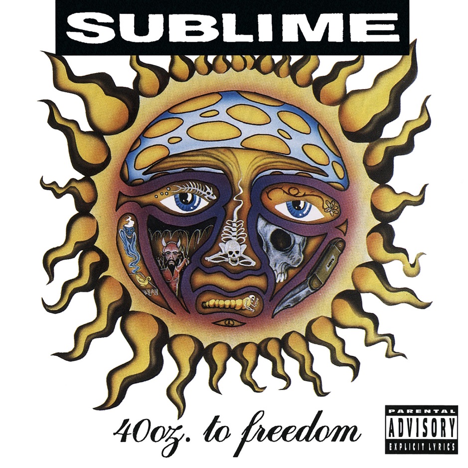 Sublime - 40oz. To Freedom